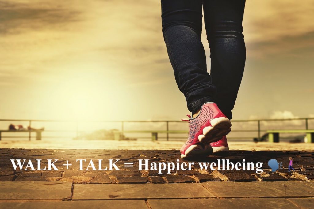 WALK + TALK & Positive Mindset