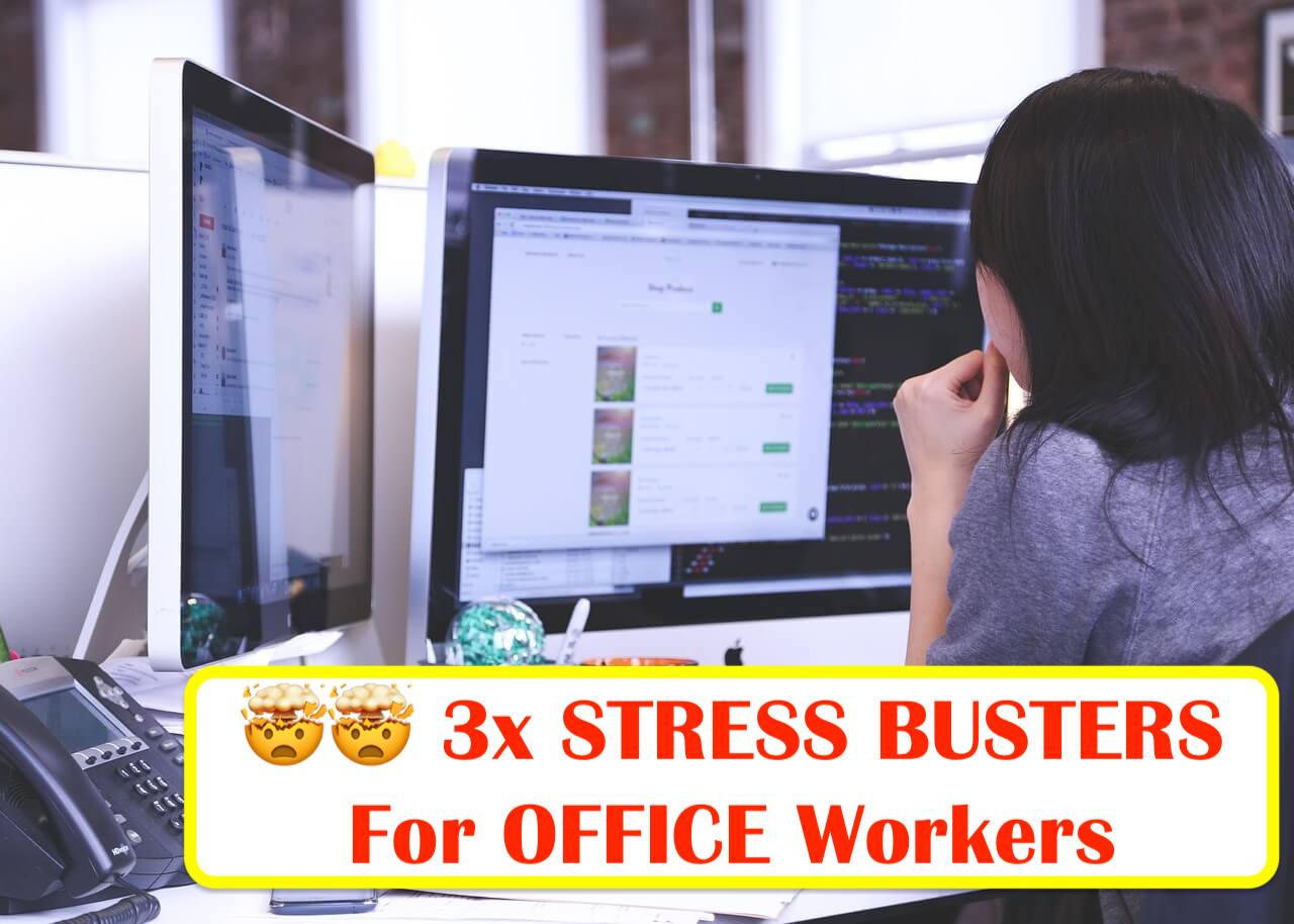 Stress BUSTERS for Office Workers