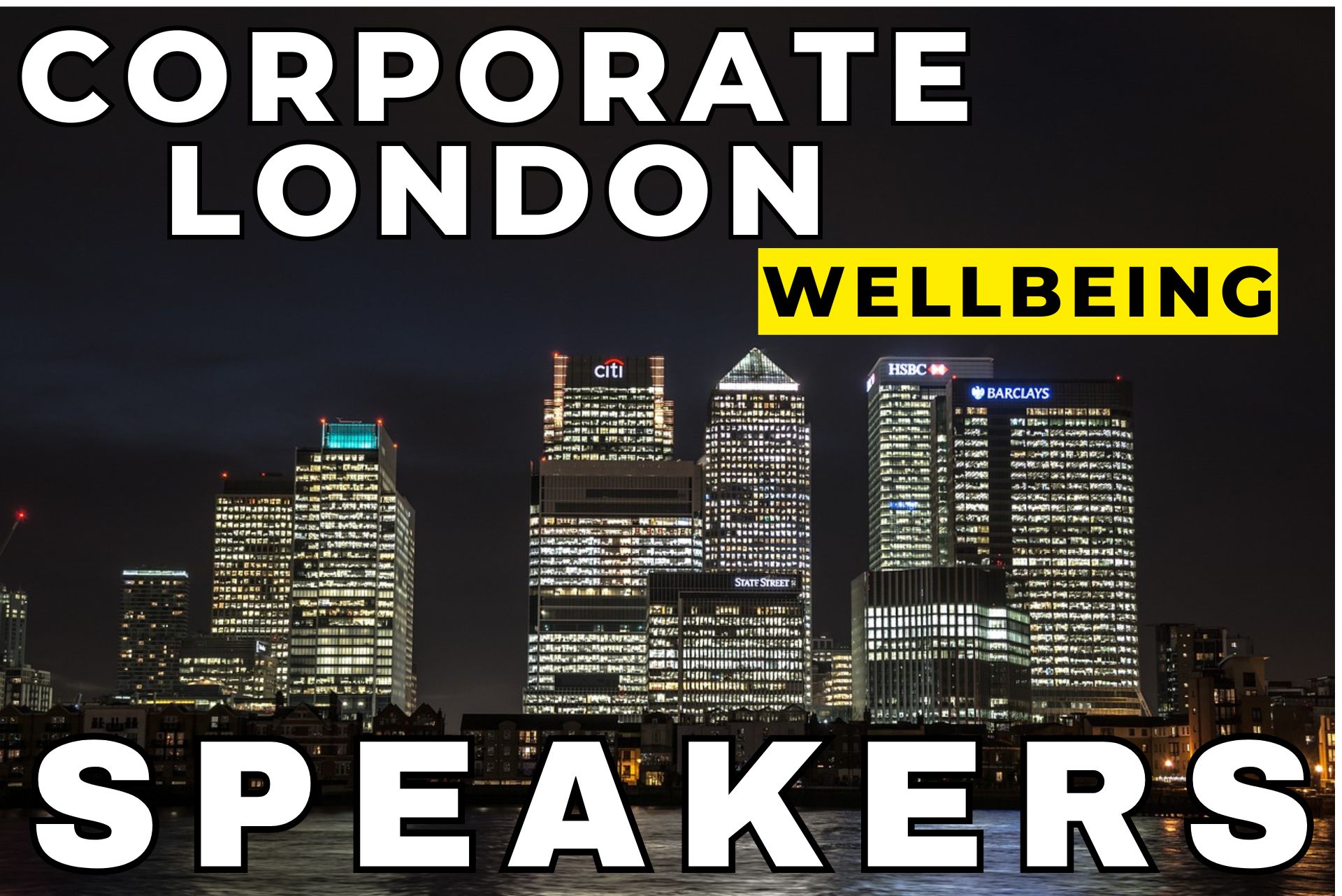 London Corporate Wellbeing Speakers