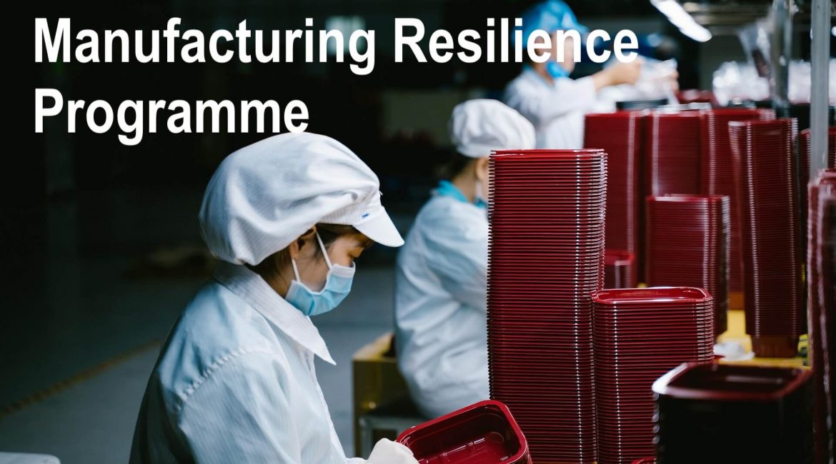 Manufacturing Resilience Programme