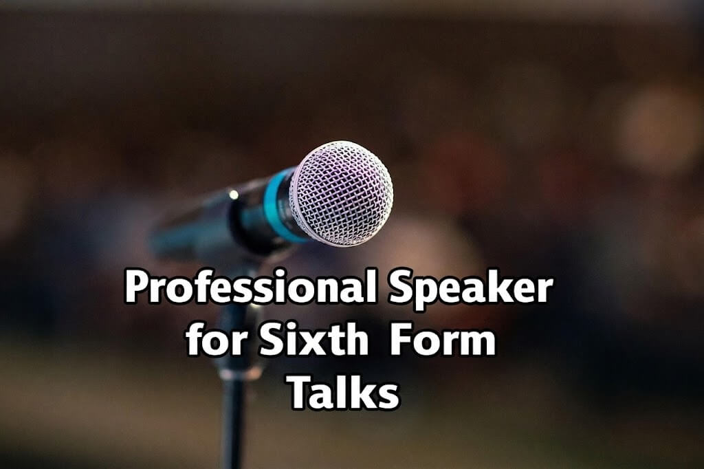 Independent Schools Speaker for Sixth Form Talks